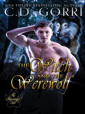 cover image of The Witch and the Werewolf